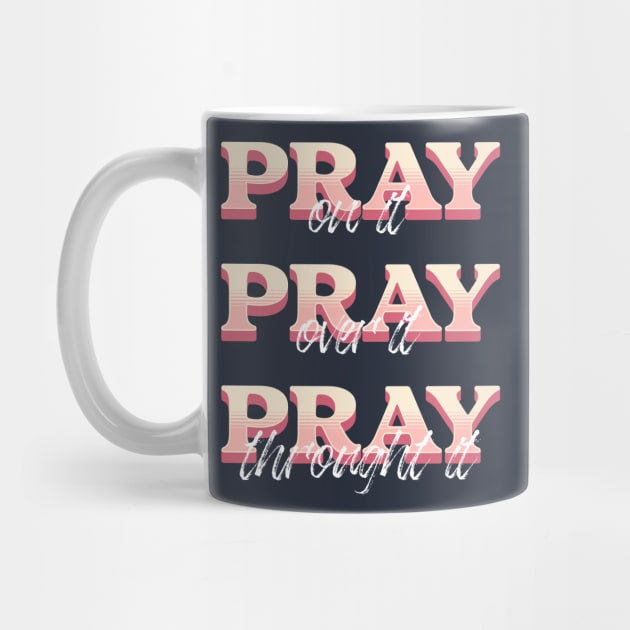 PRAY by AWbydesign